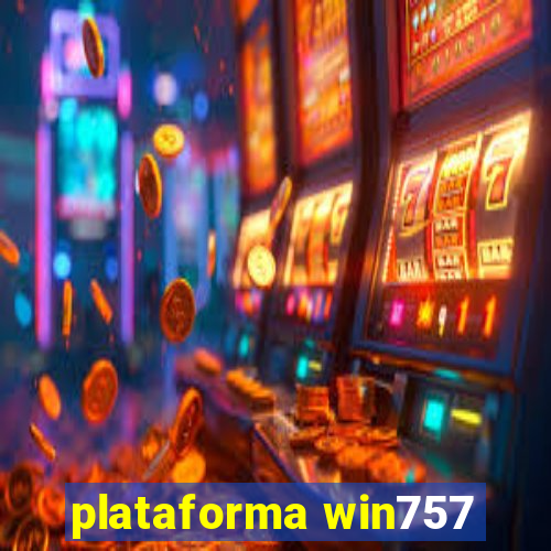 plataforma win757